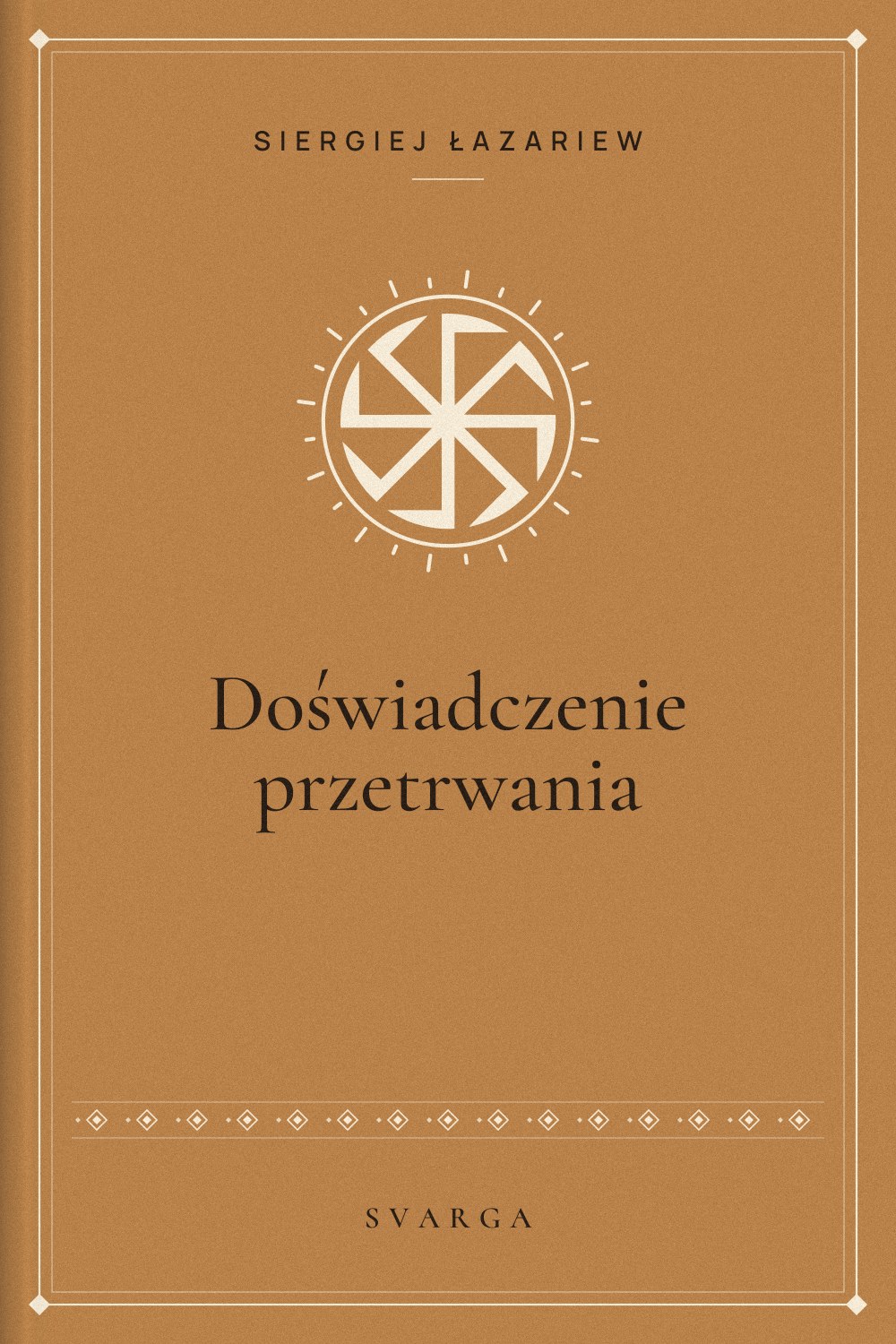 Okładka książki „Doświadczenie przetrwania” – Siergiej Łazariew